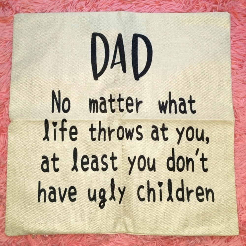8 Pillow Cover 18" Great Funny Gift To Dad Decorative Pillowcase Coushion Throw